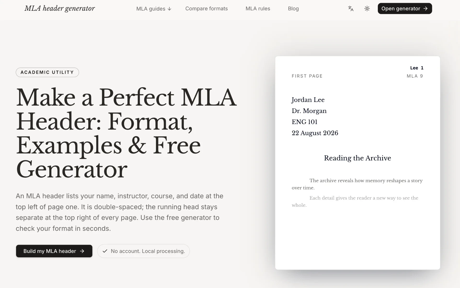 MLA header generator - An MLA header lists your name, instructor, course, and date at the top left of page one. It is double-spaced; the running head stays separate at the top right of every page. 