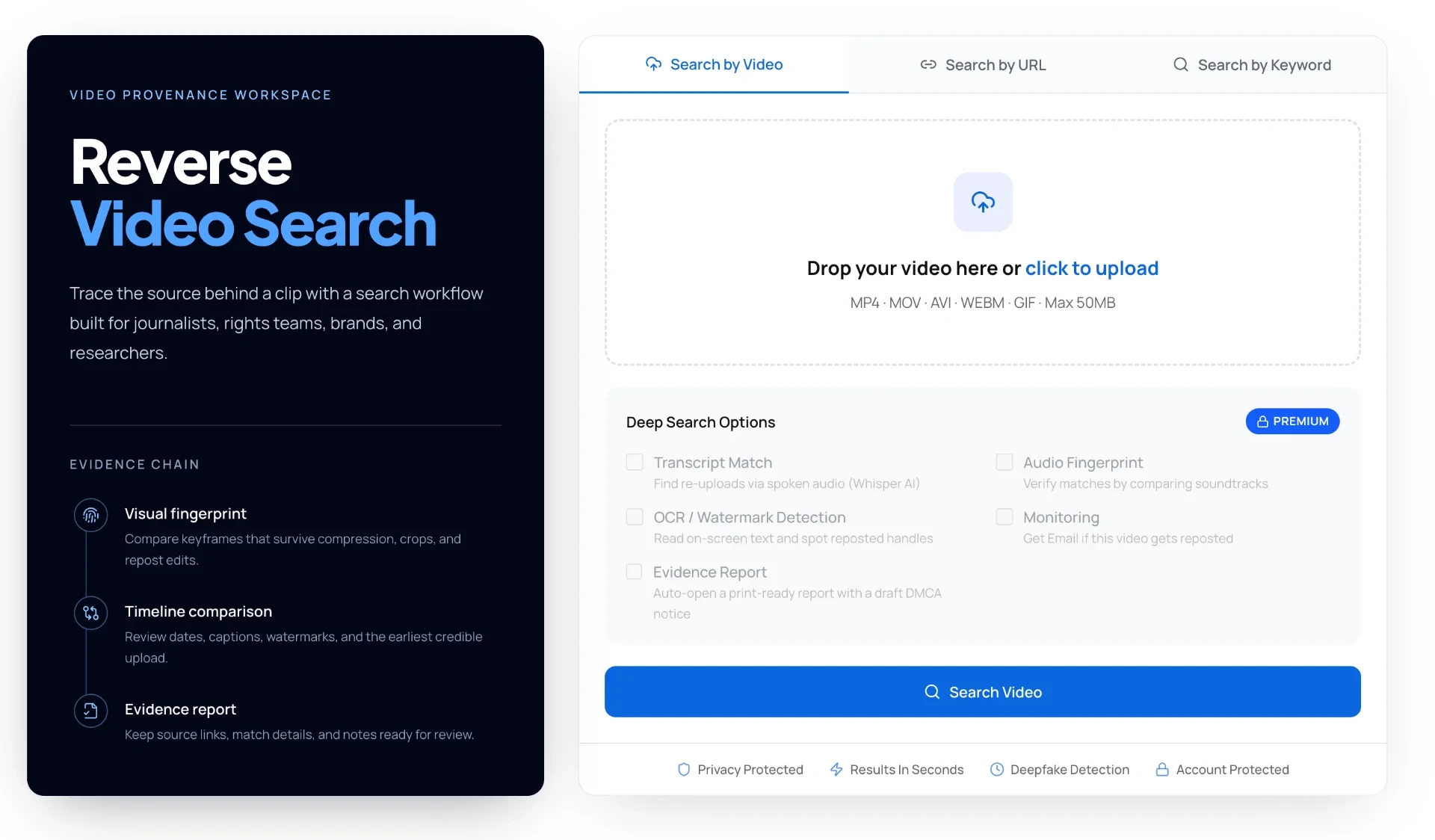 Reverse Video Search - Starting with a single clip, Reverse Video Search extracts visual, audio, and text signals to investigate sources, verify context, and trace how videos spread online.